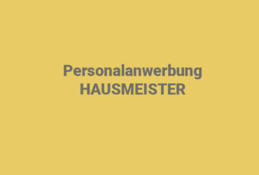 Personalanwerbung HAUSMEISTER